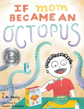 Hardcover If Mom Became an Octopus Book