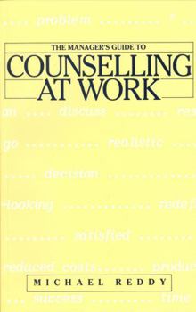 Paperback The Manager's Guide to Counselling at Work Book