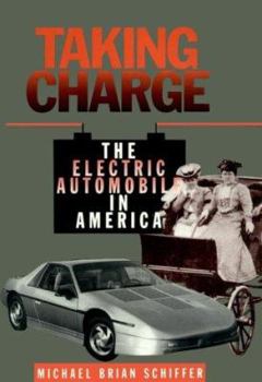 Hardcover Taking Charge: The Electric Automobile in America Book