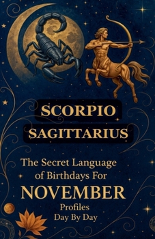 Paperback The Secret Language of Birthdays November Profiles Book