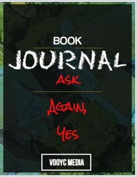 Book Journal: Ask Again, Yes: A Novel by Mary Beth Keane