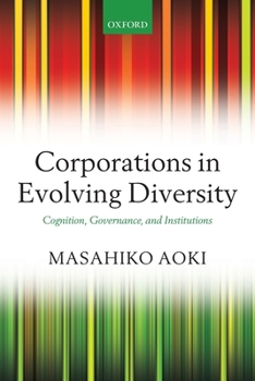 Paperback Corporations in Evolving Diversity: Cognition, Governance, and Institutions Book