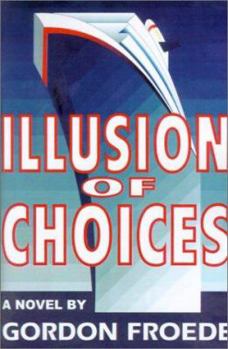 Paperback Illusion of Choices Book