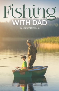Paperback Fishing With Dad Book
