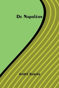De Napoléon (French Edition)