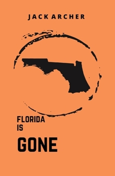 Paperback Florida is Gone Book