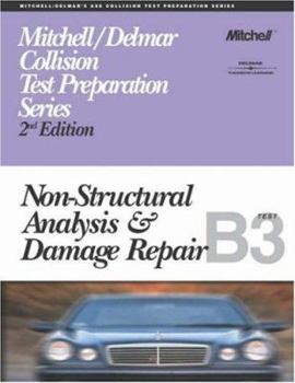 ASE Collision Test Prep Series -- Spanish Version, 2e (B3): Non-Structural Analysis and Damage Repair