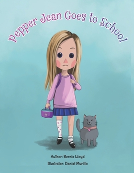 Paperback Pepper Jean Goes to School Book