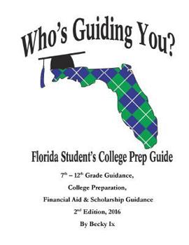 Paperback Who's Guiding You?: Florida Student's College Prep Guide Book