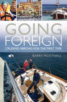 Paperback Going Foreign: Cruising Abroad for the First Time Book