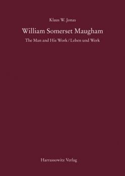 Hardcover William Somerset Maugham: The Man and His Work / Leben Und Werk [German] Book