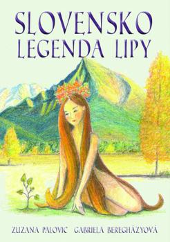 Hardcover Legenda Lipy: Hist?ria Slovenska [Slovak] Book