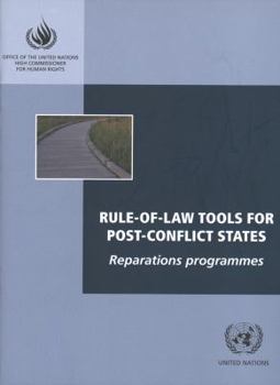 Paperback Rule of Law Tools for Post-conflict States: Reparations Programmes Book