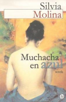 Paperback Muchacha en Azul = Back of Nude [Spanish] Book