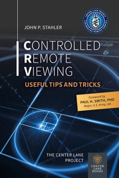 Paperback Controlled Remote Viewing: Useful Tips and Tricks Book