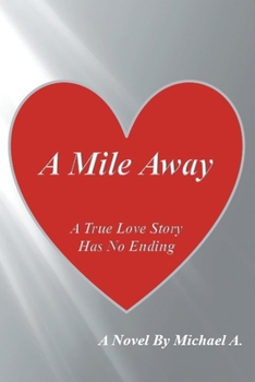 Paperback A Mile Away Book