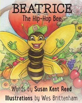 Paperback Beatrice the Hip-Hop Bee Book