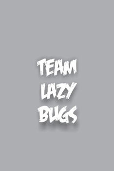 Paperback Team Lazy Bugs Book