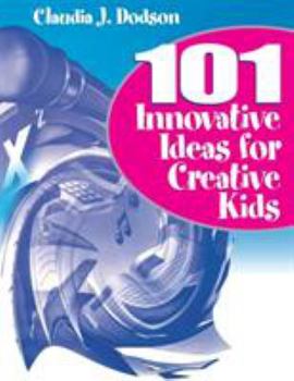 Paperback 101 Innovative Ideas for Creative Kids Book