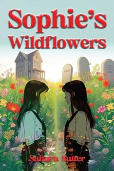Paperback Sophie's Wildflowers Book