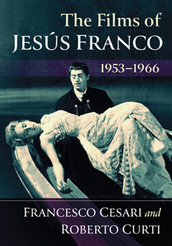 Paperback The Films of Jesus Franco, 1953-1966 Book