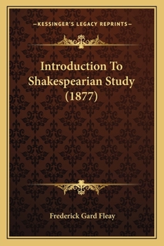 Paperback Introduction To Shakespearian Study (1877) Book