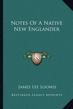 Paperback Notes Of A Native New Englander Book