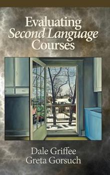 Hardcover Evaluating Second Language Courses(HC) Book