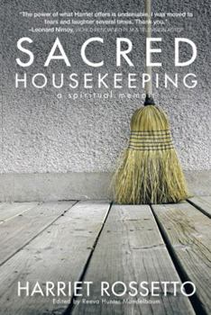 Paperback Sacred Housekeeping: A Spiritual Memoir Book