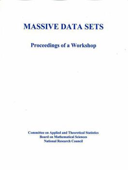 Massive Data Sets: Proceedings of a Workshop (Issues in Women's Health)