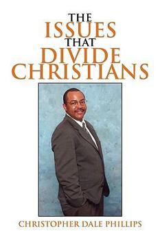 Paperback The Issues That Divide Christians Book