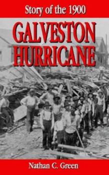 Hardcover Story of the 1900 Galveston Hurricane Book