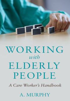 Paperback Working with Elderly People Book