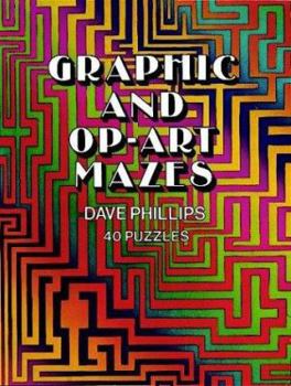 Paperback Graphic and Op Art Mazes Book