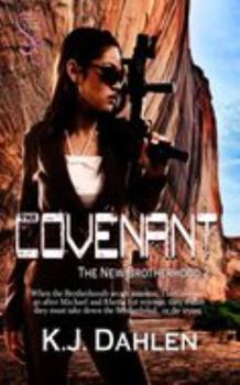 The Covenant - Book #2 of the New Brotherhood