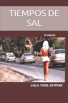 Paperback Tiempos de Sal [Spanish] Book