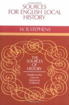Sources for English Local History - Book  of the Sources of History