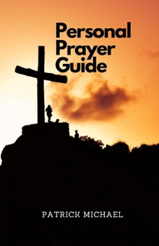 Paperback A Personal Prayer Guide Vol. 1: Devotional Book