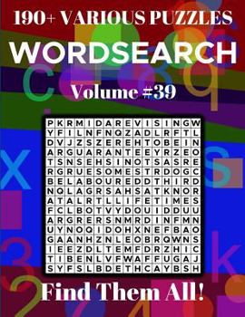 Paperback Wordsearch 190+ Various Puzzles Volume 39: Find Them All! Book