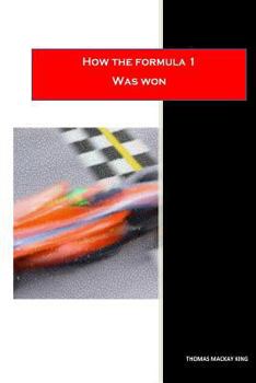 Paperback How The Formula One Was Won Book