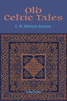 Old Celtic Tales