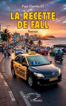 Paperback La recette de Fall: Roman (French Edition) [French] Book
