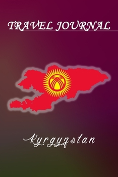 Travel Journal | Kyrgyzstan | 50 Half Blank Pages |