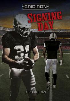 Signing Day - Book  of the Gridiron