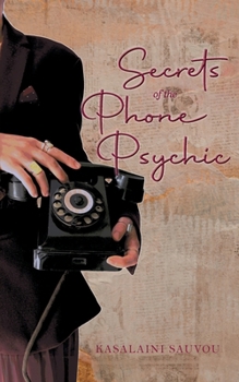 Paperback Secrets of the Phone Psychic Book