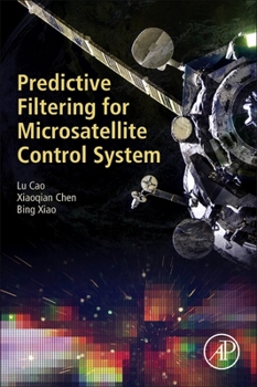 Paperback Predictive Filtering for Microsatellite Control System Book
