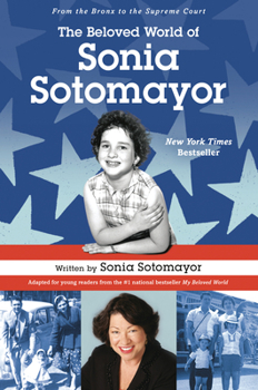 Hardcover The Beloved World of Sonia Sotomayor Book
