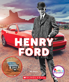Henry Ford (Rookie Biographies) - Book  of the Scholastic Rookie Biographies