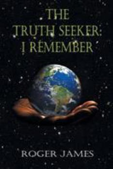 Paperback The Truth Seeker (Book Two): I Remember Book