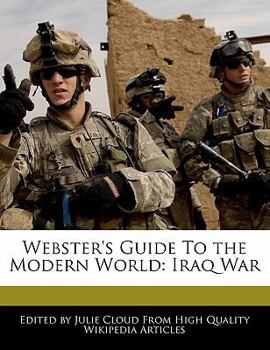 Paperback Webster's Guide to the Modern World: Iraq War Book